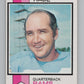1973 Topps #215 John Hadl  Los Angeles Rams  100993 Image 1