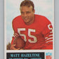 1965 Philadelphia #175 Matt Hazeltine  San Francisco 49ers  101013 Image 1