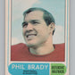 1968 O-Pee-Chee CFL #5 Phil Brady  Montreal Alouettes  101030 Image 1