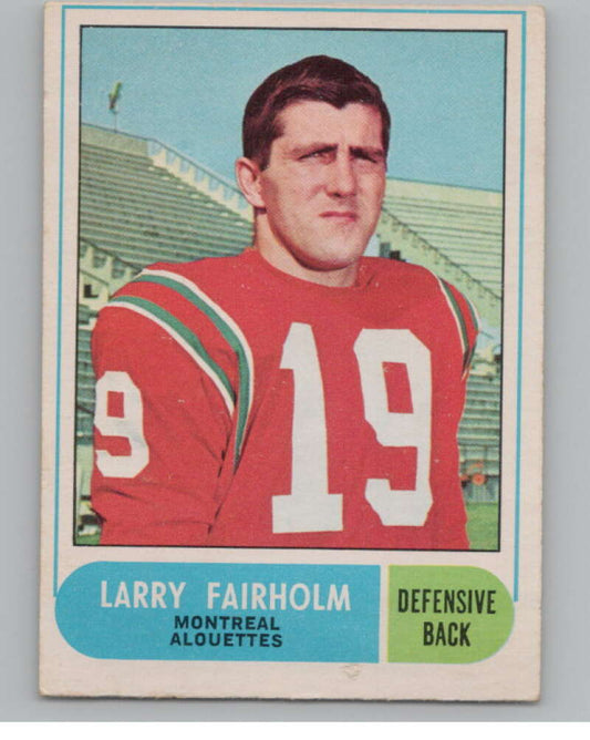1968 O-Pee-Chee CFL #11 Larry Fairholm  Montreal Alouettes  101034 Image 1