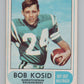 1968 O-Pee-Chee CFL #102 Bob Kosid  Saskatchewan Roughriders  101065 Image 1