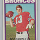 1972 Topps #178 Don Horn  Denver Broncos  101107 Image 1
