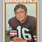 1972 Topps #211 Bill Nelsen  Cleveland Browns  101116 Image 1