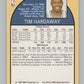 1990-91 Hoops #113 Tim Hardaway  RC Rookie Golden State Warriors  V101331 Image 2
