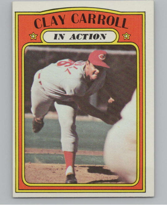 1972 Topps #312 Clay Carroll IA  Cincinnati Reds  V101414 Image 1