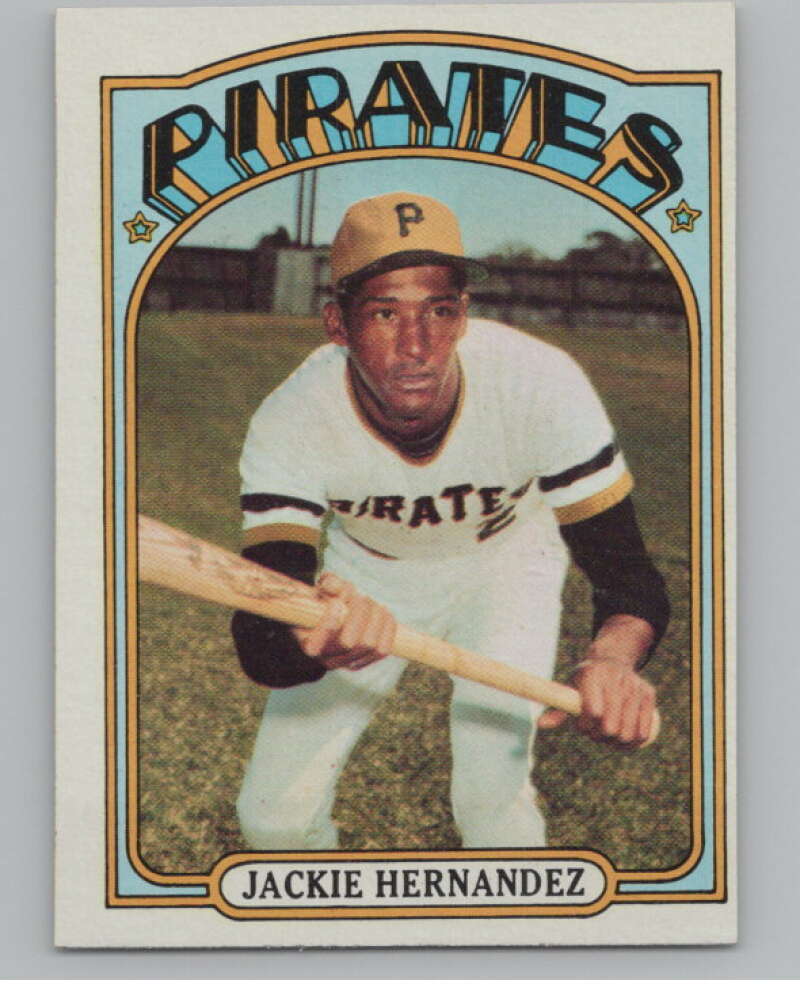 1972 Topps #502 Jackie Hernandez  Pittsburgh Pirates  V101464 Image 1
