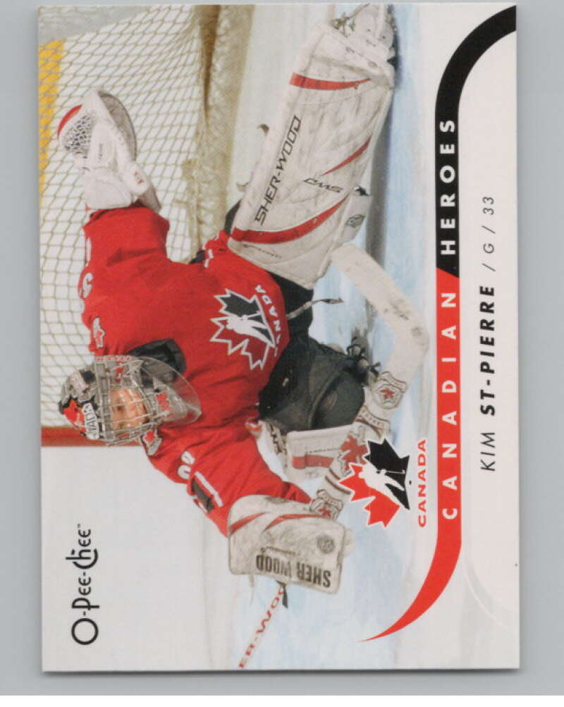 2009-10 O-Pee-Chee Canadian Heroes #CBKS Kim St-Pierre   V101610 Image 1
