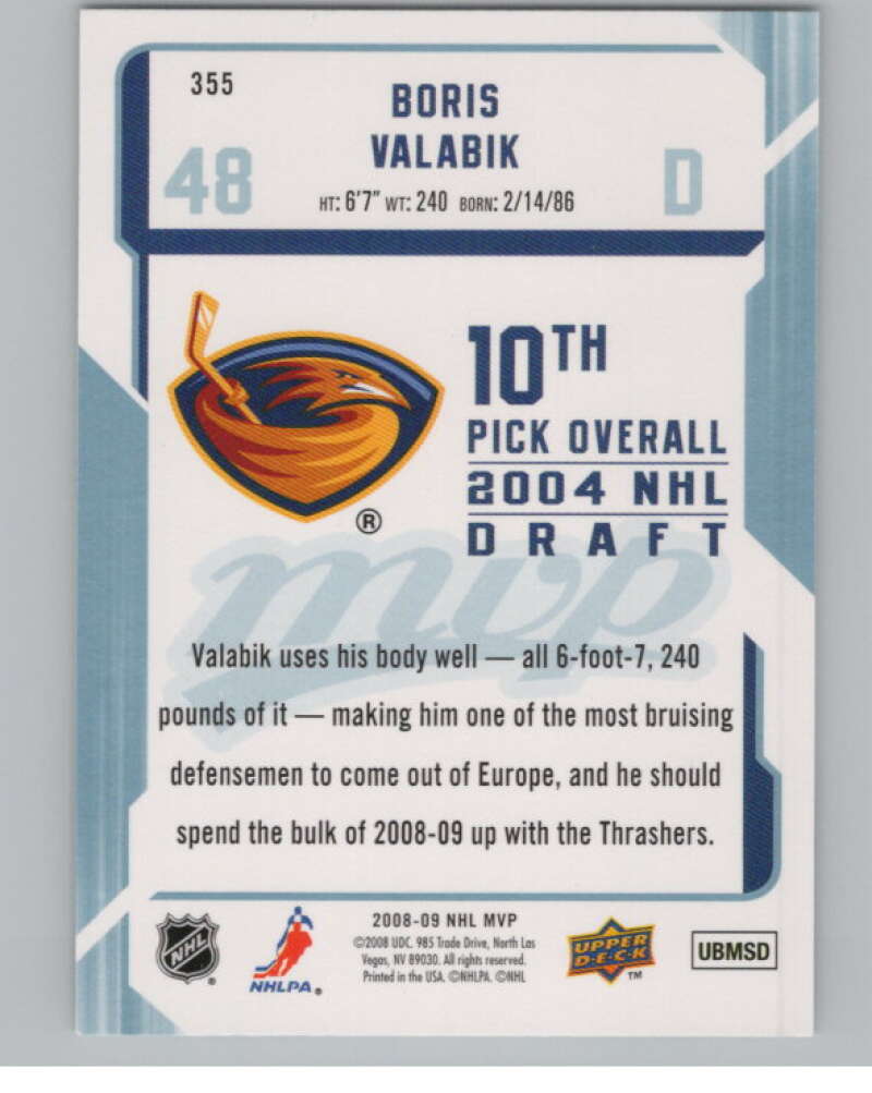 2008-09 Upper Deck MVP #355 Boris Valabik RC Rookie Thrashers  V101650 Image 2