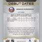 2023-24 Upper Deck Debut Dates #DD-21 Arnaud Durandeau Islanders  V102124 Image 2