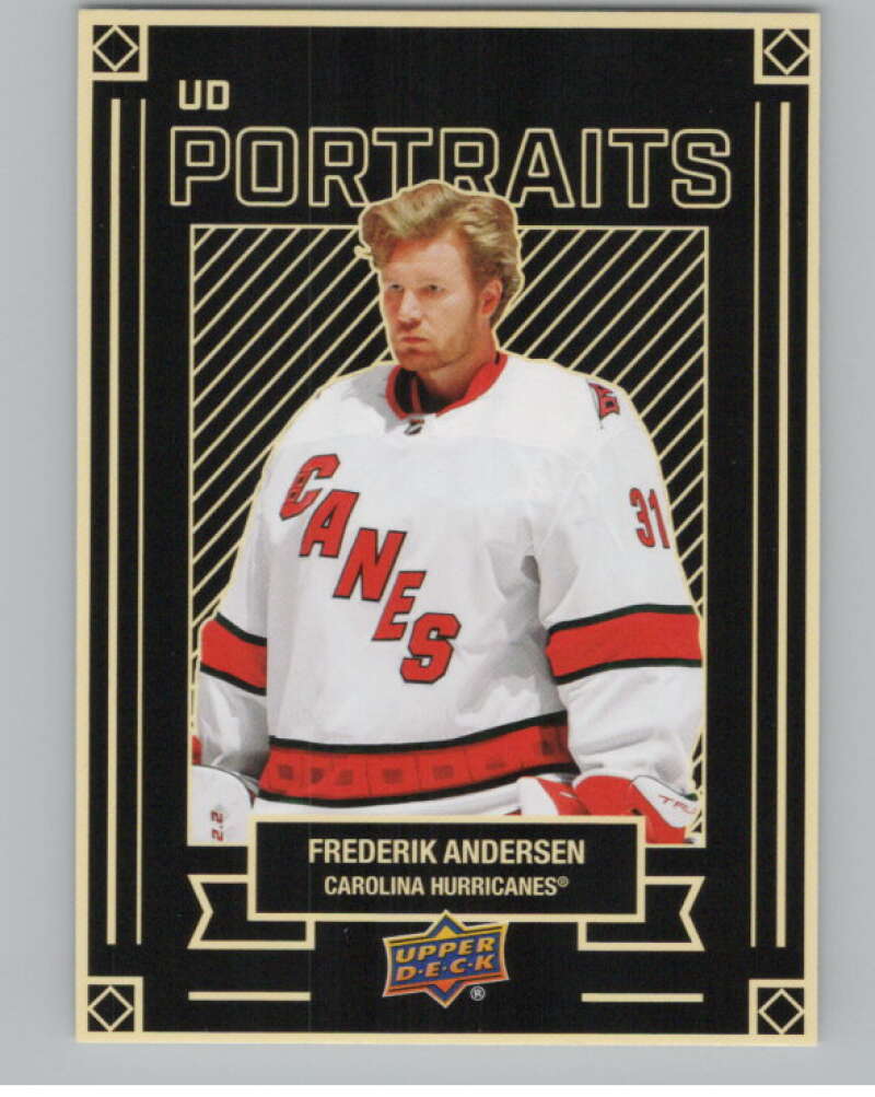 2022-23 Upper Deck UD Portraits #P-1 Frederik Andersen Hurricanes  V102244 Image 2