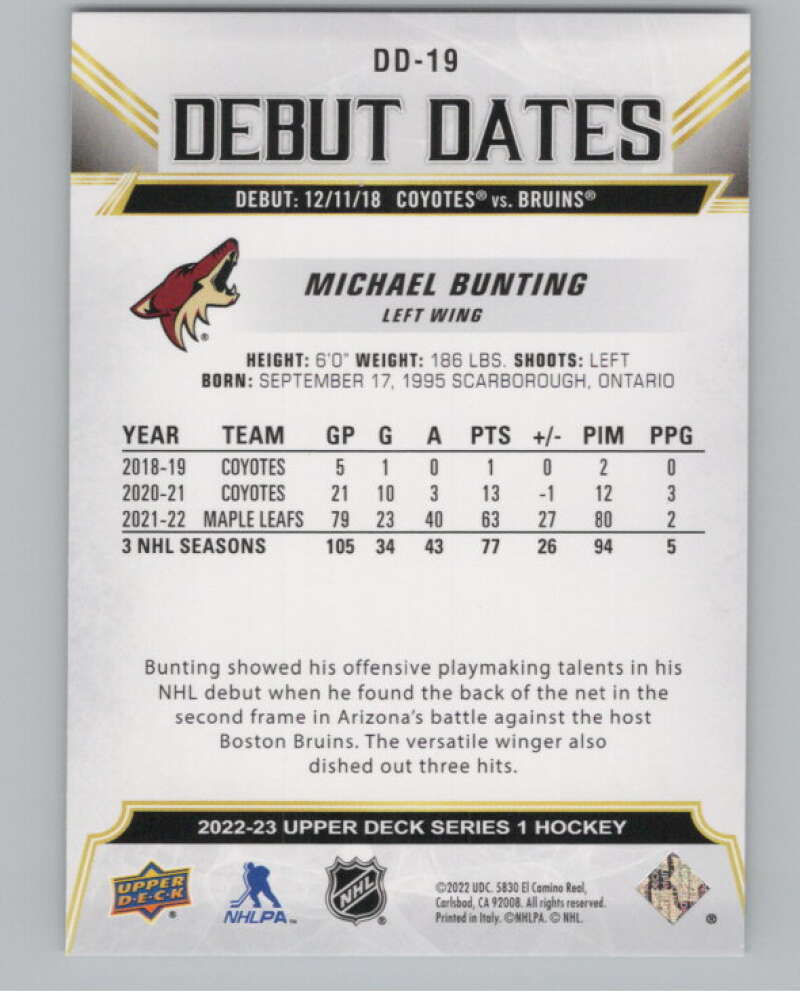 2022-23 Upper Deck Debut Dates #DD-19 Michael Bunting  Arizona Coyotes  V102269 Image 2