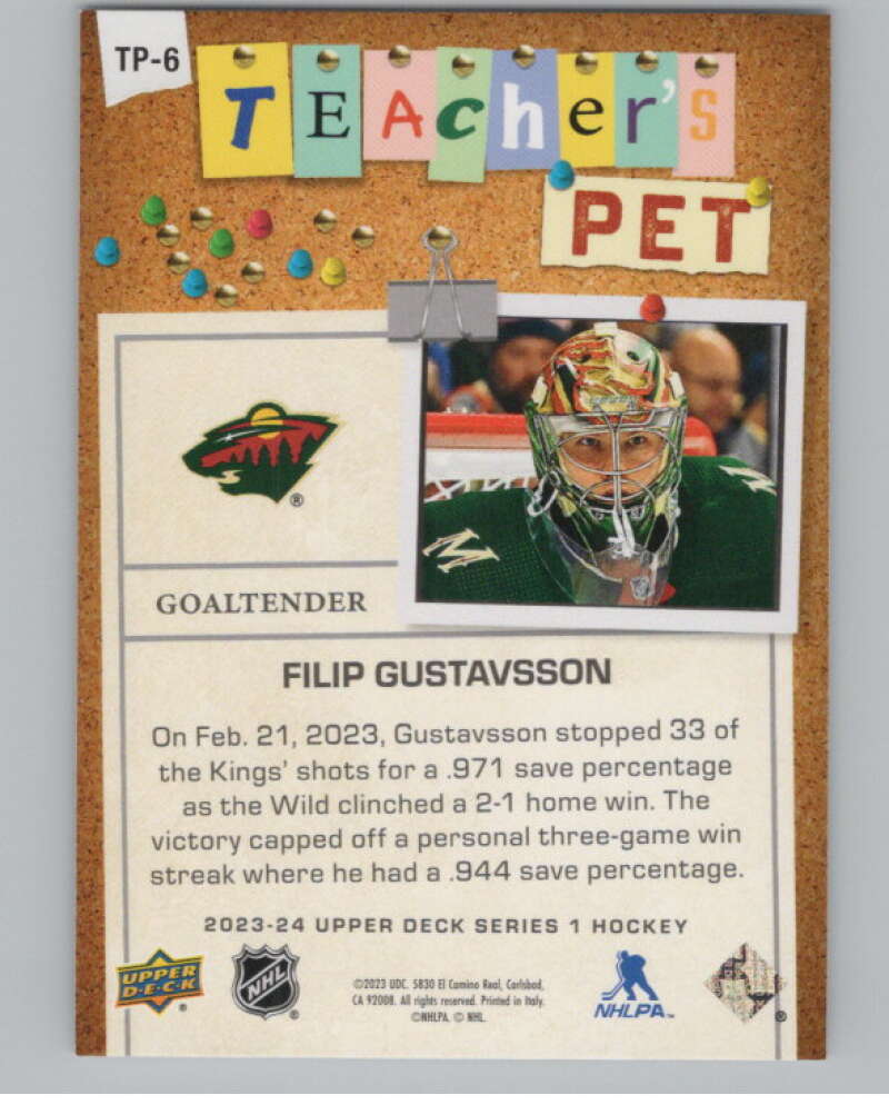 2023-24 Upper Deck Teachers Pet #TP-6 Filip Gustavsson  Minnesota Wild  V102329 Image 2