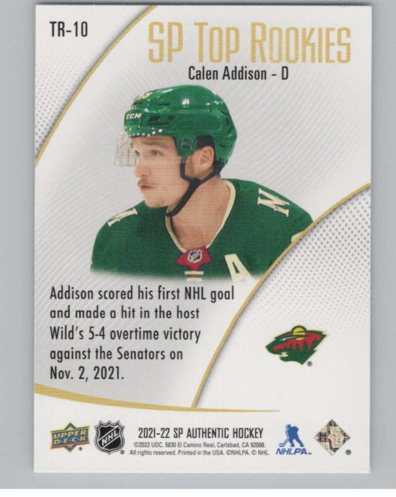 2021-22 SP Authentic Top Rookies #TR-10 Calen Addison  Minnesota Wild  V102339 Image 2