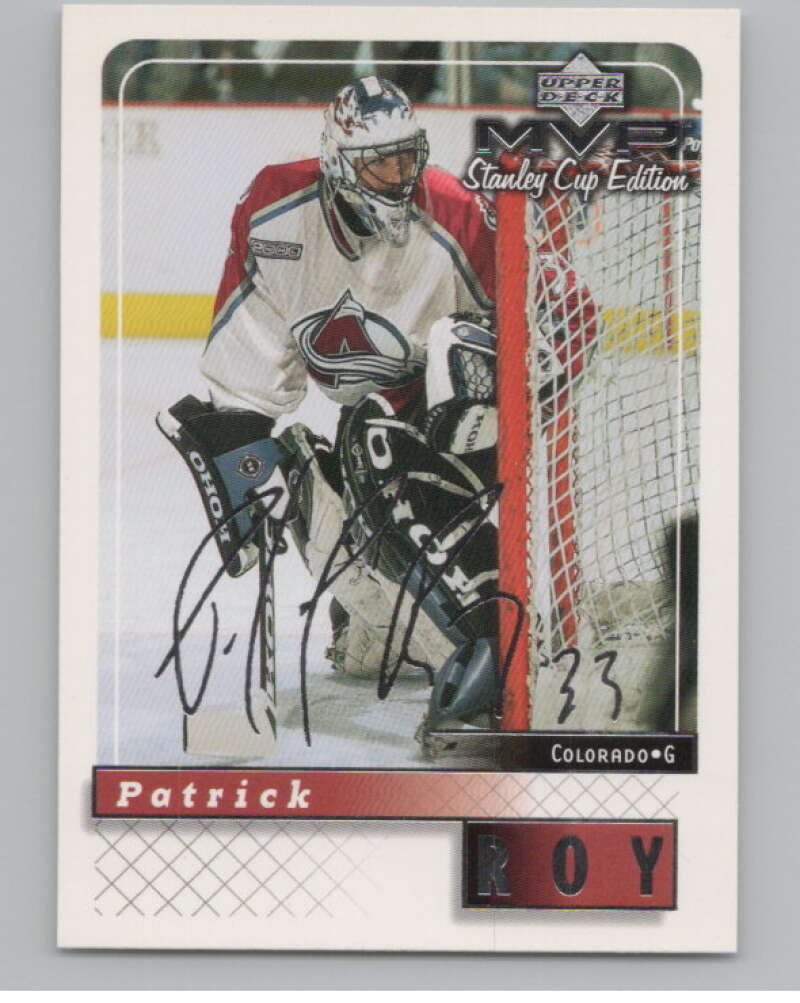 1999-00 Upper Deck MVP SC Edition Silver Script #51 Patrick Roy   V102485 Image 1