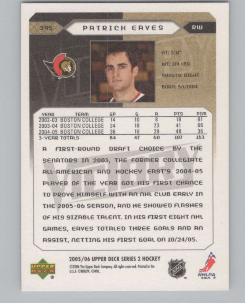2005-06 Upper Deck Victory #295 Patrick Eaves  RC Rookie Ottawa Senators  V102597 Image 2