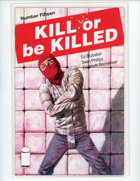 Kill Or Be Killed #15 Image Magazine Comic Book Mint - B21-26 Image 1