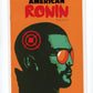 American Ronin #5 AWA Upshot Magazine Comic Book Mint - B21-120 Image 1