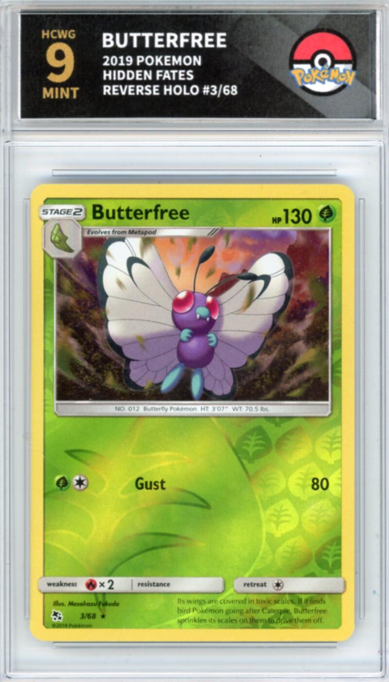 2019 Pokemon Hidden Fates #3/68 Butterfree Reverse Holo Graded HCWG 9 Image 1