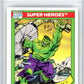 1990 Impel Marvel Universe I #3 Hulk Graded Mint HCWG 8 Image 1