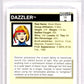 1990 Impel Marvel Universe I #13 Dazzler Graded Mint HCWG 9 Image 2