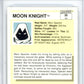 1990 Impel Marvel Universe I #26 Moon Night Graded NM-Mint HCWG 8 Image 2
