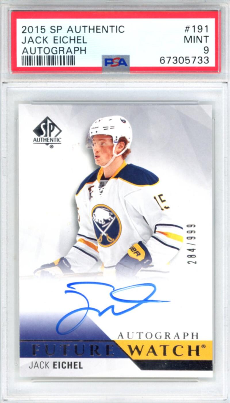 2015-16 SP Authentic #191 Jack Eichel Autograph Rookie RC 284/999 PSA 9 Image 1
