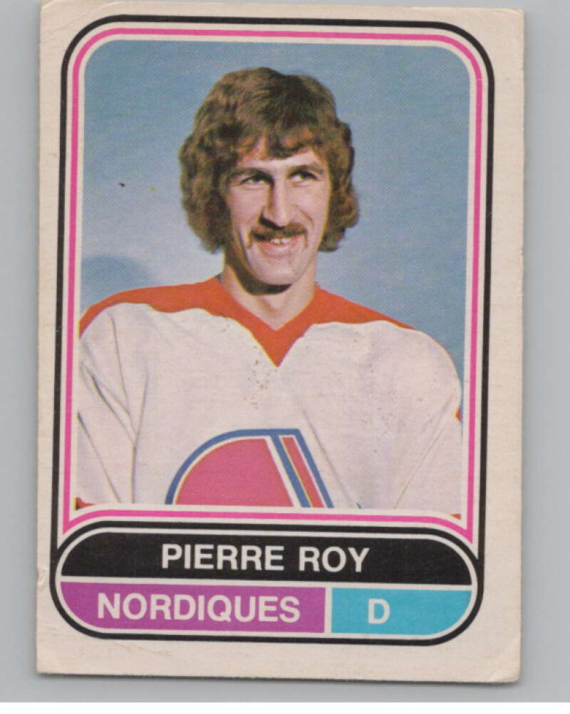 1975-76 O-Pee-Chee WHA #25 Pierre Roy  RC Rookie Quebec Nordiques  V103159 Image 1