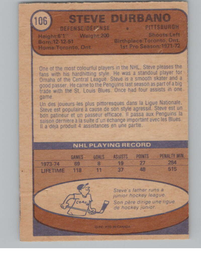 1974-75 O-Pee-Chee #106 Steve Durbano NHL Pittsburgh Penguins  V103352 Image 2