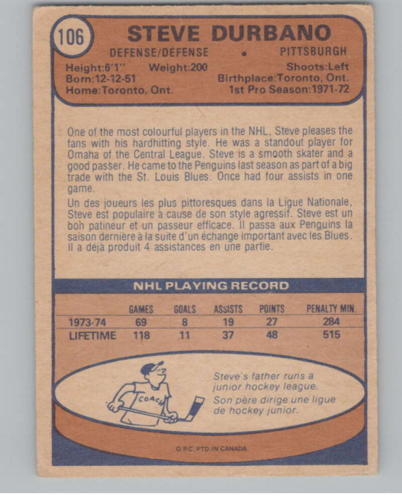 1974-75 O-Pee-Chee #106 Steve Durbano NHL Pittsburgh Penguins  V103353 Image 2