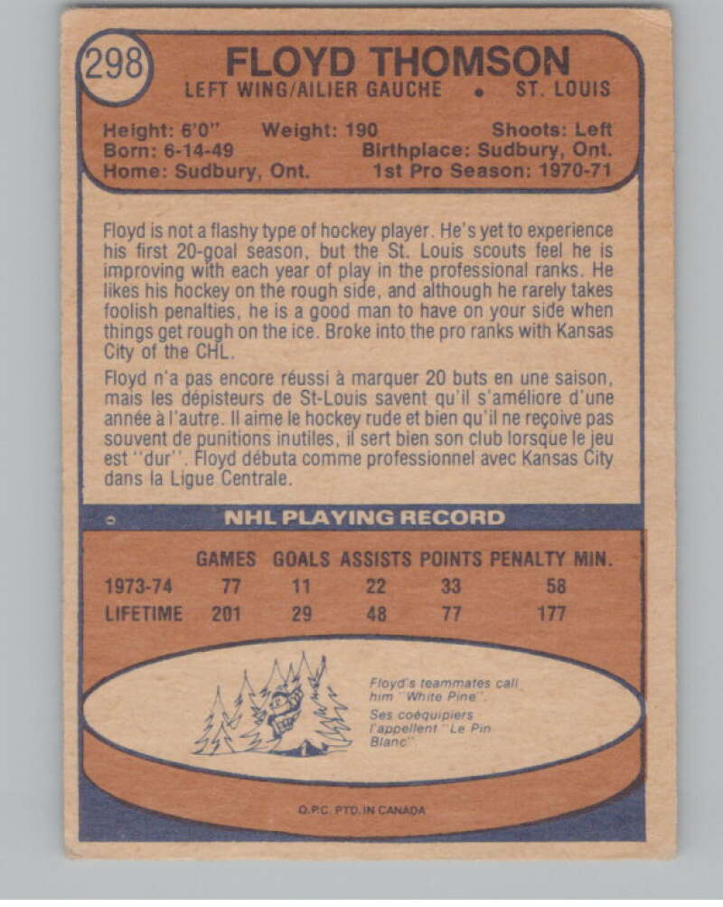 1974-75 O-Pee-Chee #298 Floyd Thomson NHL RC Rookie St. Louis Blues  V103421 Image 2