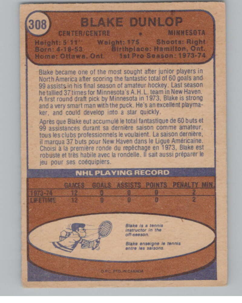 1974-75 O-Pee-Chee #308 Blake Dunlop NHL RC Rookie North Stars  V103423 Image 2