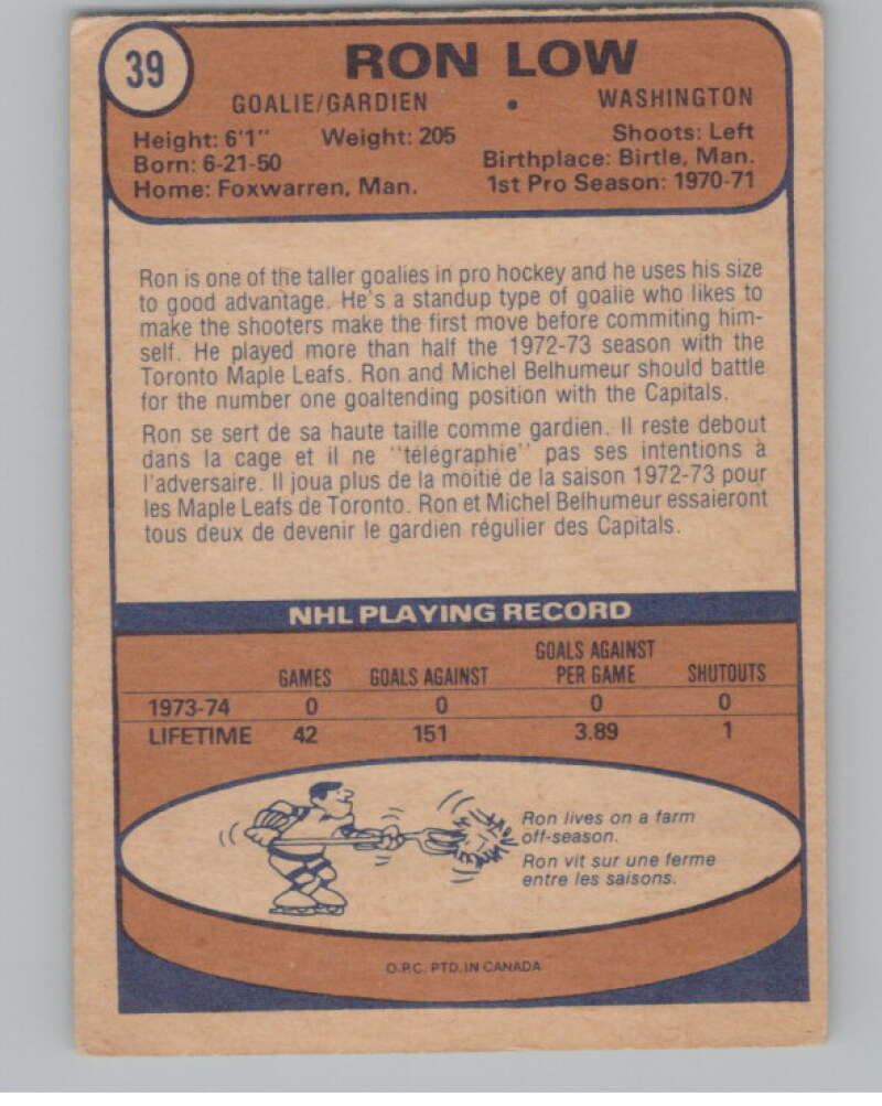 1974-75 O-Pee-Chee #39 Ron Low  Washington Capitals  V103480 Image 2