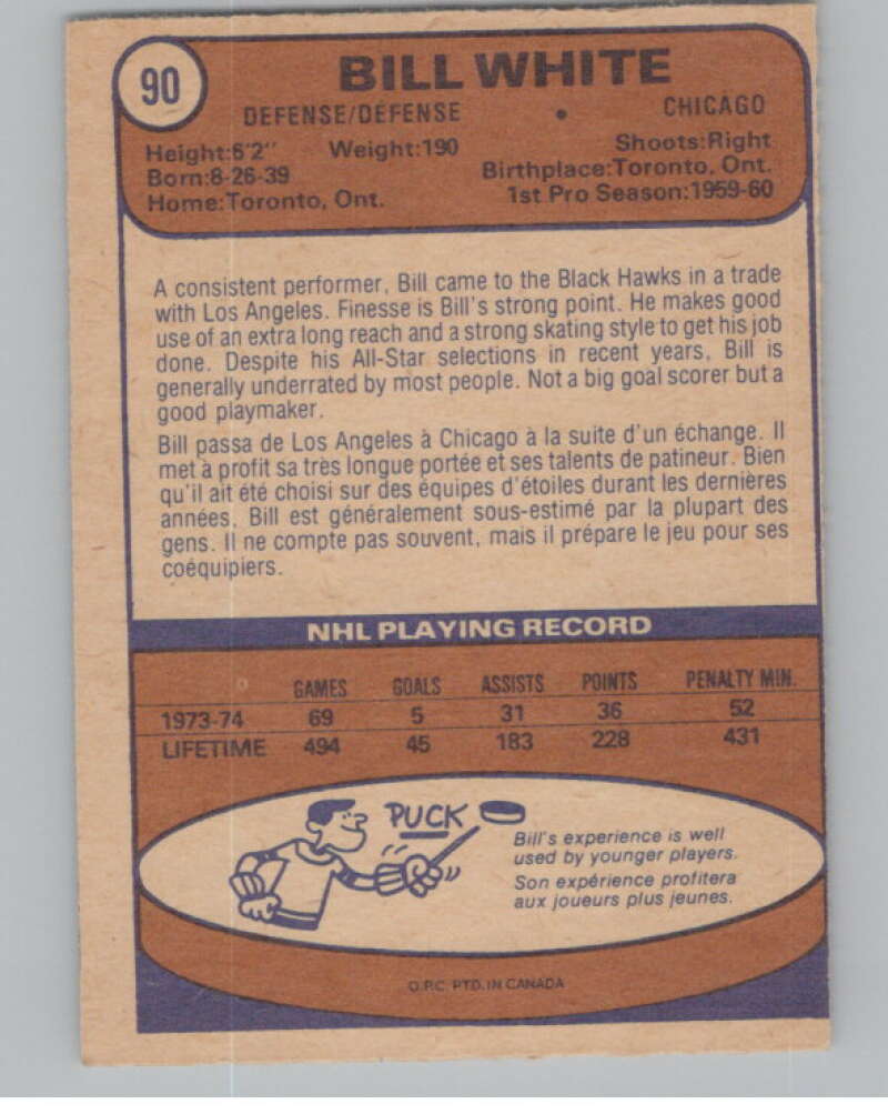 1974-75 O-Pee-Chee #90 Bill White  Chicago Blackhawks  V103526 Image 2