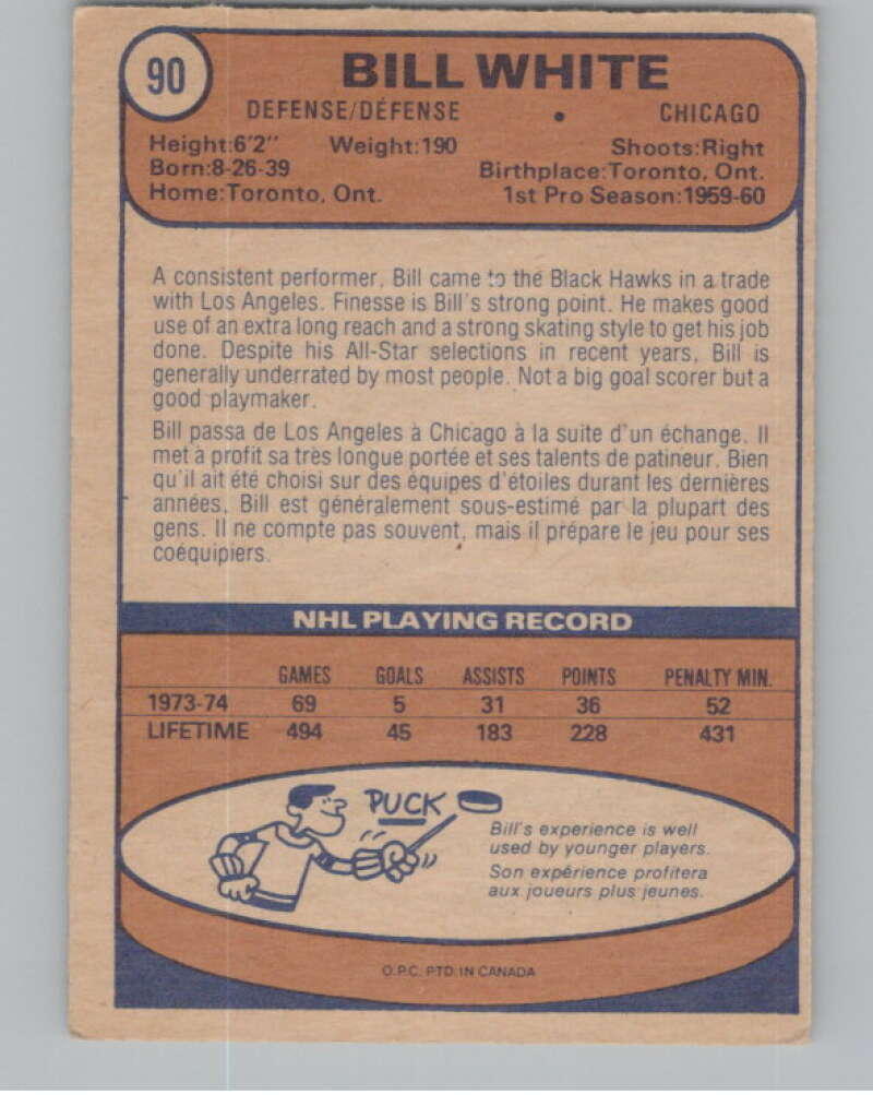 1974-75 O-Pee-Chee #90 Bill White  Chicago Blackhawks  V103527 Image 2