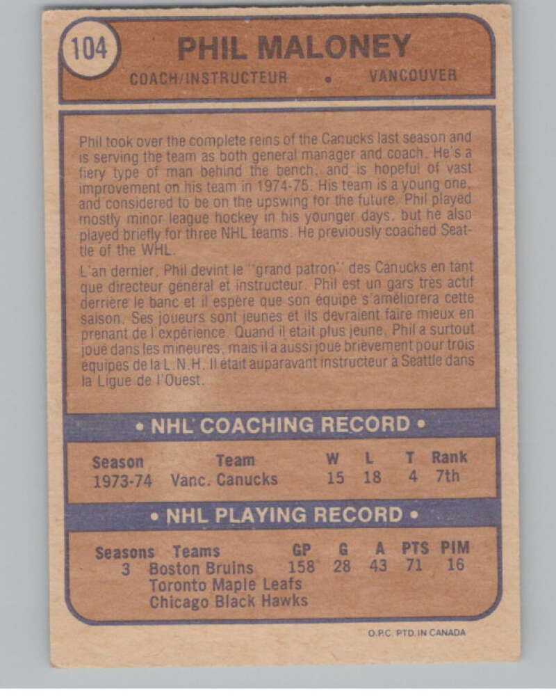 1974-75 O-Pee-Chee #104 Phil Maloney CO  RC Rookie Canucks  V103540 Image 2