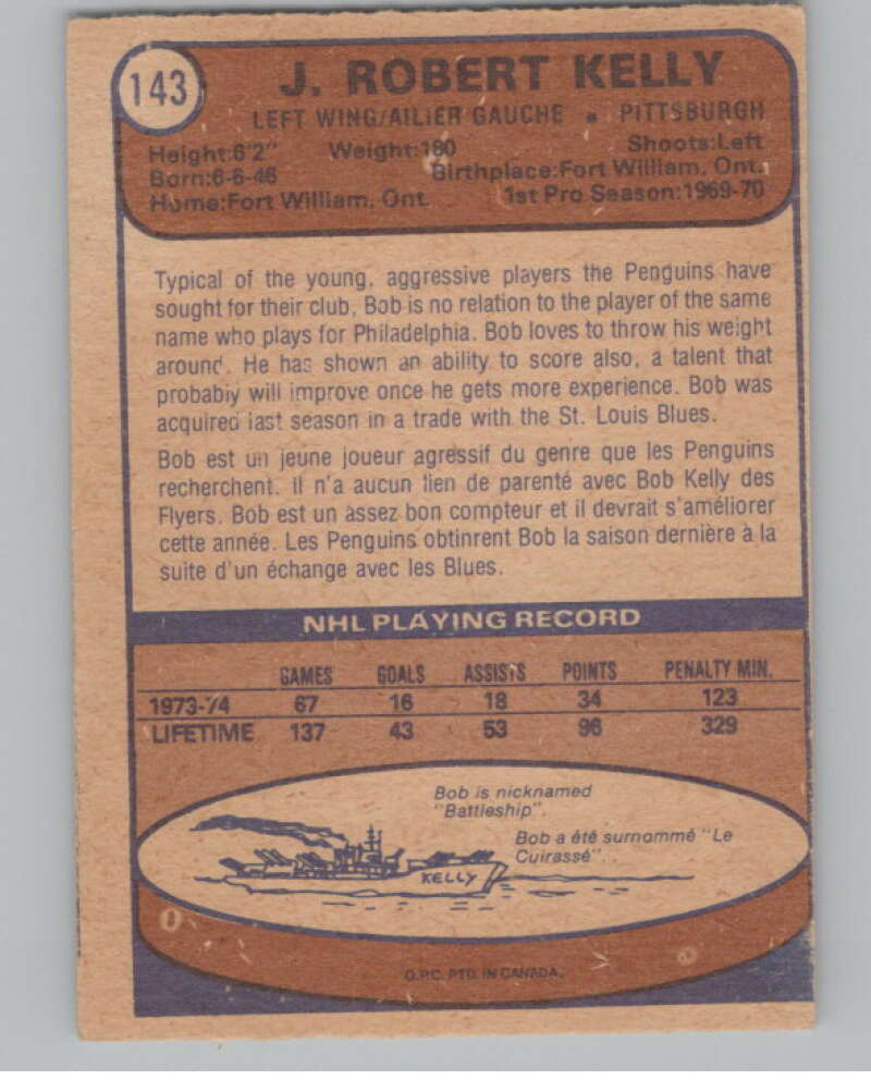 1974-75 O-Pee-Chee #143 J. Bob Kelly  RC Rookie Pittsburgh Penguins  V103591 Image 2