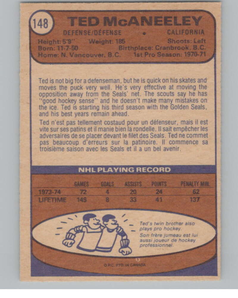 1974-75 O-Pee-Chee #148 Ted McAneeley  California Golden Seals  V103595 Image 2