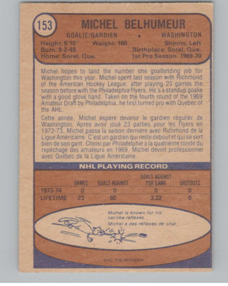 1974-75 O-Pee-Chee #153 Michel Belhumeur  Washington Capitals  V103601 Image 2