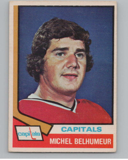 1974-75 O-Pee-Chee #153 Michel Belhumeur  Washington Capitals  V103602 Image 1