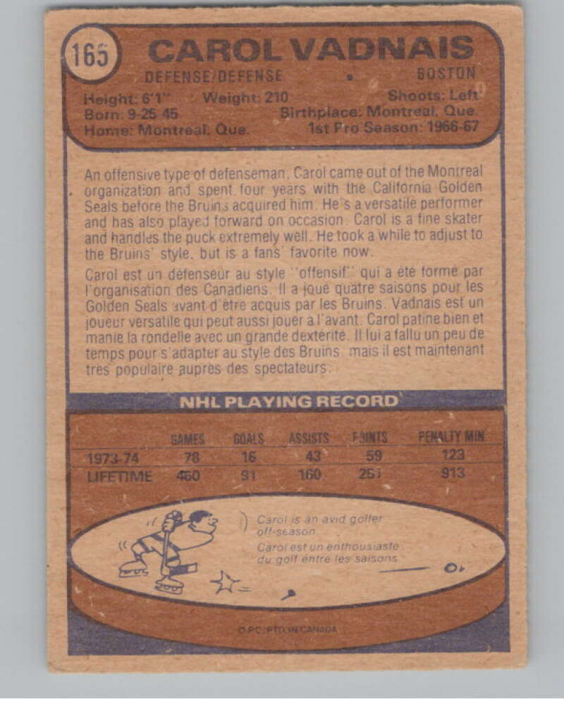 1974-75 O-Pee-Chee #165 Carol Vadnais  Boston Bruins  V103620 Image 2