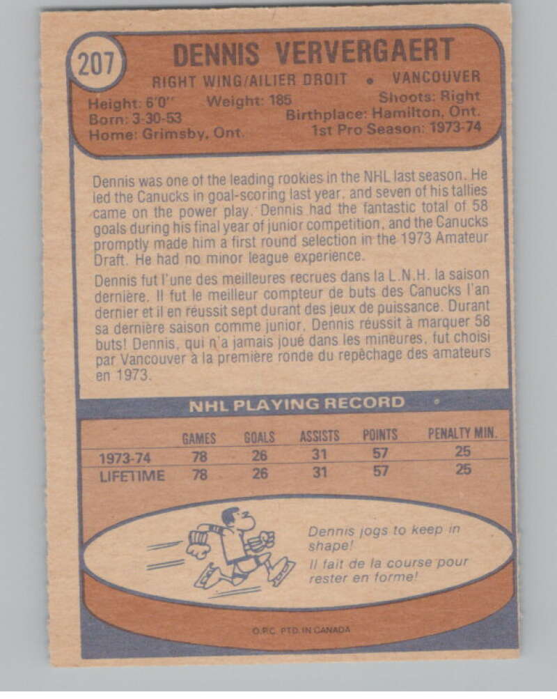 1974-75 O-Pee-Chee #207 Dennis Ververgaert RC Rookie  Canucks  V103689 Image 2