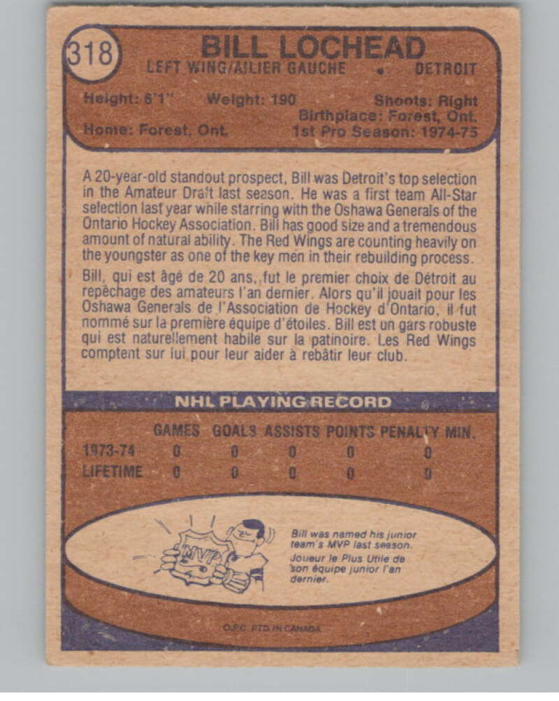 1974-75 O-Pee-Chee #318 Bill Lochead  RC Rookie Detroit Red Wings  V103805 Image 2