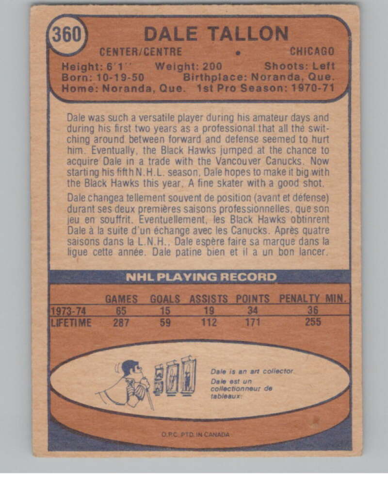 1974-75 O-Pee-Chee #360 Dale Tallon UER  Chicago Blackhawks  V103850 Image 2