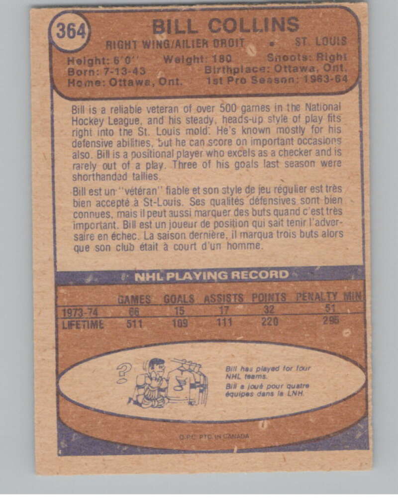 1974-75 O-Pee-Chee #364 Bill Collins  St. Louis Blues  V103853 Image 2