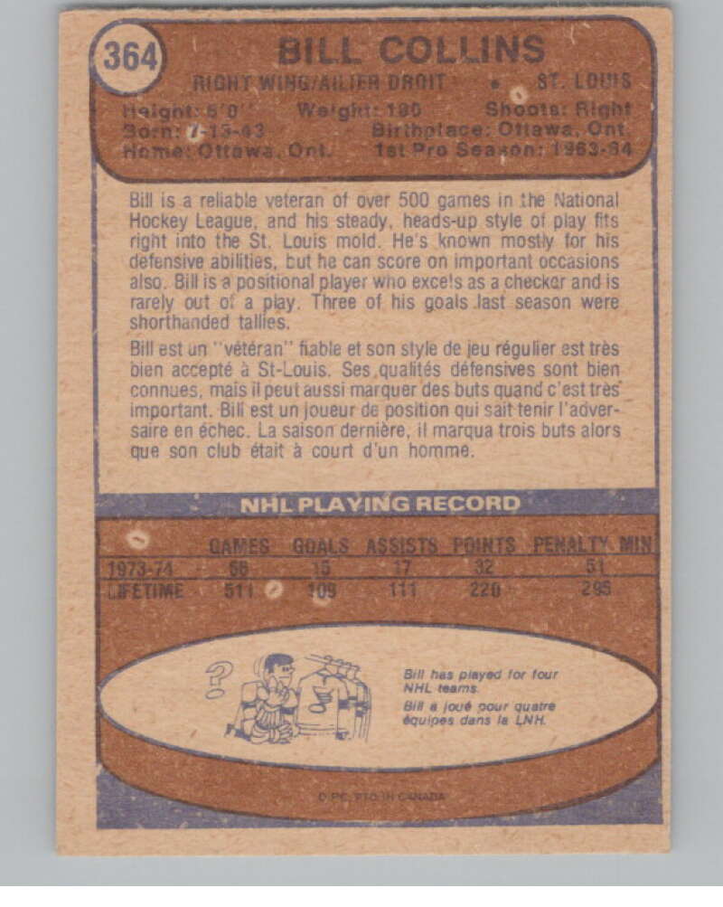1974-75 O-Pee-Chee #364 Bill Collins  St. Louis Blues  V103854 Image 2