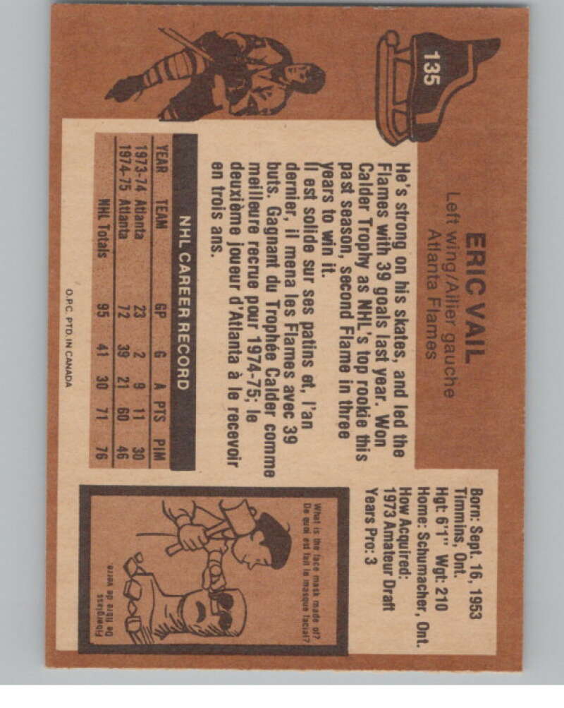 1975-76 O-Pee-Chee #135 Eric Vail Hockey Atlanta Flames  V103932 Image 2