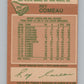 1978-79 O-Pee-Chee #293 Rey Comeau  Hockey Colorado Rockies  V104107 Image 2