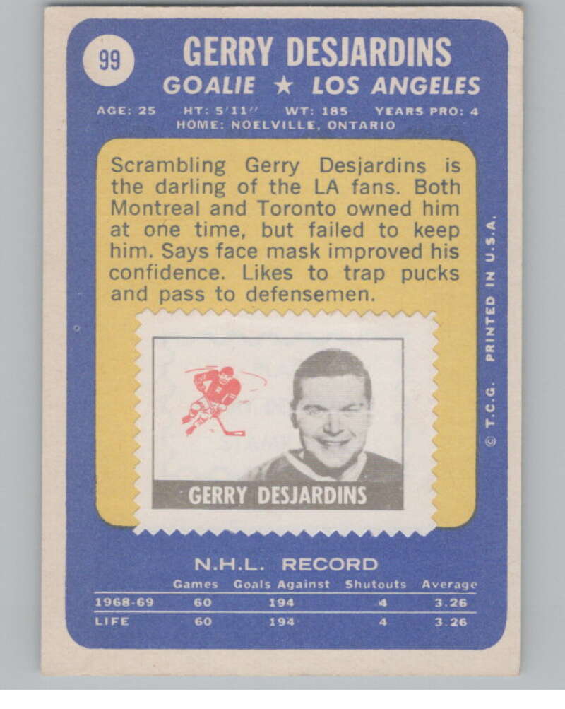 1969-70 Topps #99 Gerry Desjardins Hockey RC Rookie Kings  V104355 Image 2
