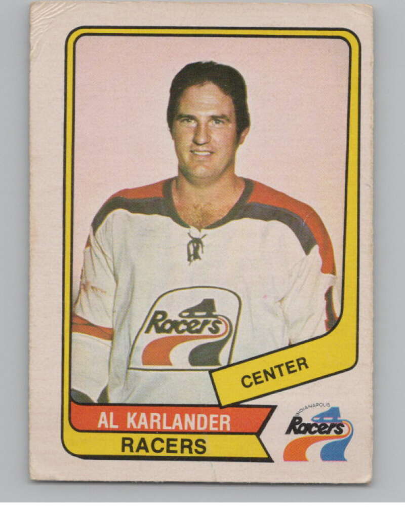 1976-77 O-Pee-Chee WHA #104 Al Karlander Hockey RC Rookie Racers  V104403 Image 1