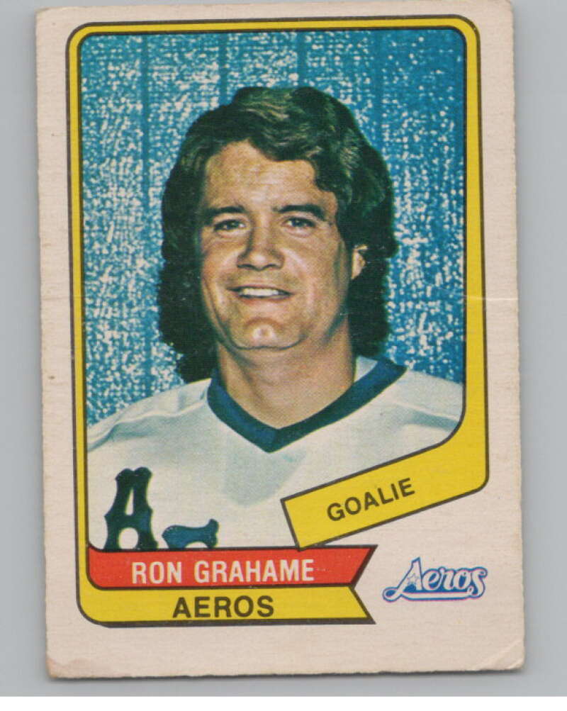 1976-77 O-Pee-Chee WHA #107 Ron Grahame Hockey Houston Aeros  V104404 Image 1